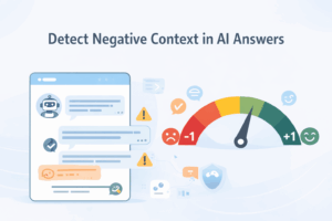 AI chat interface with sentiment gauge to detect negative context in AI answers, showing warnings and validation icons