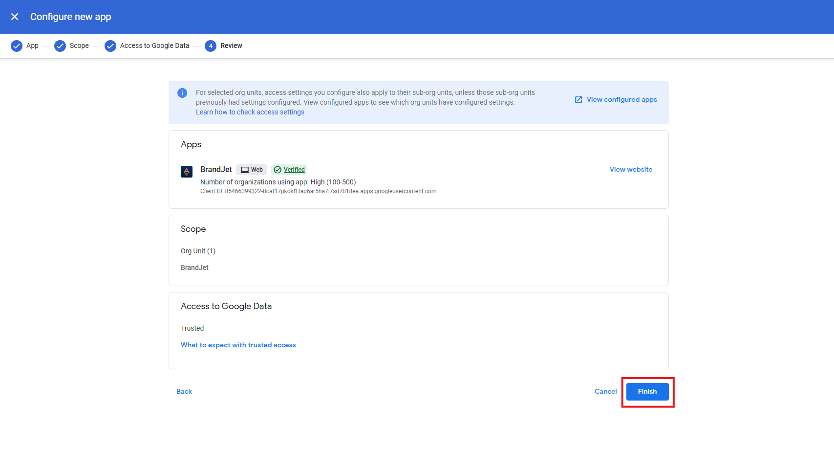 Screenshot: Confirm the app access configuration. Screenshot: Confirm the app access configuration.