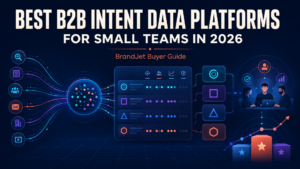 B2B intent data platforms for small sales teams in 2026